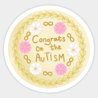 Congrats on the autism Sticker